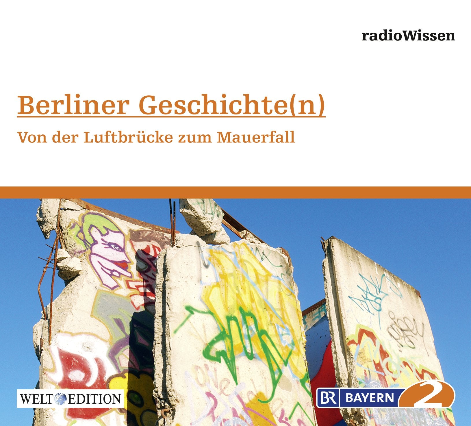 Berliner Geschichte(N)-Von der Luftbrücke Zum Ma Music