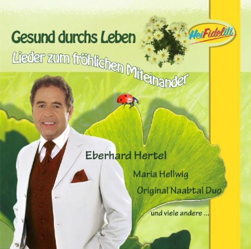 Gesund Durchs Leben German Schlager & Volksmusik
