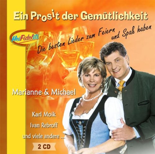 Ein Prosit der Gemütlichkeit German Schlager & Volksmusik