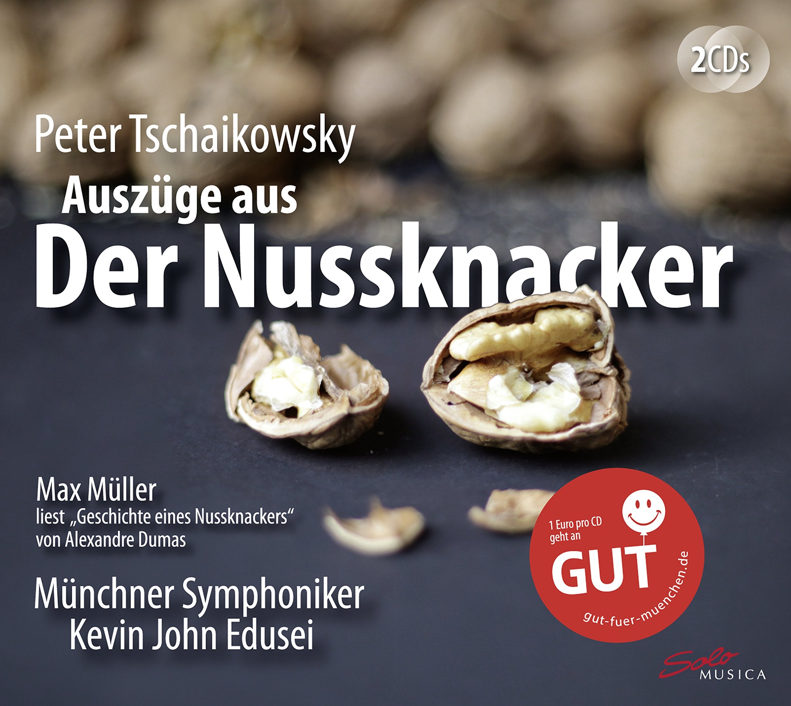 Tschaikowsky: Der Nussknacker & Dumas: Geschichte eines Nussknackers Classical