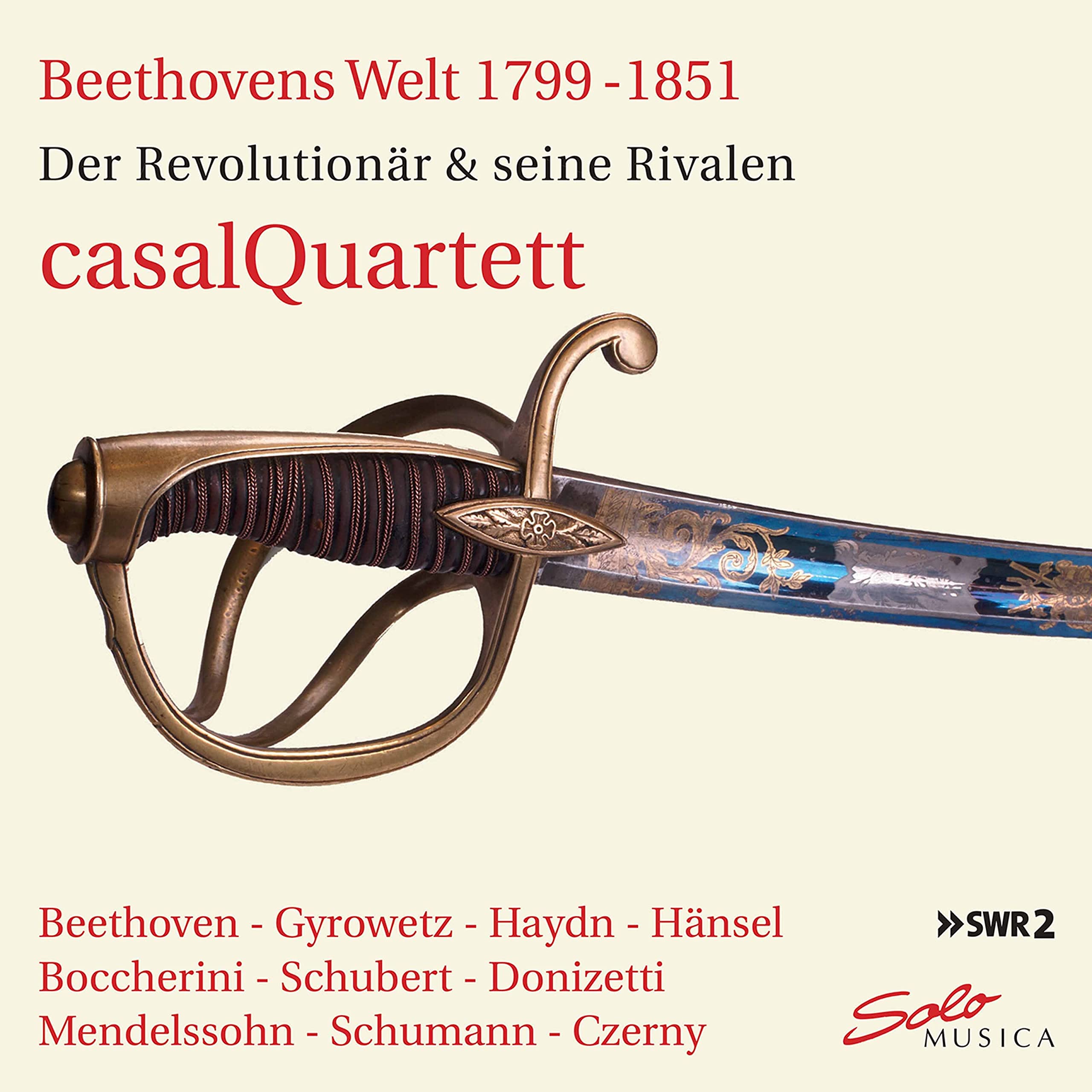 Beethovens Welt-der Revolutionär & Seine Rivalen Classical