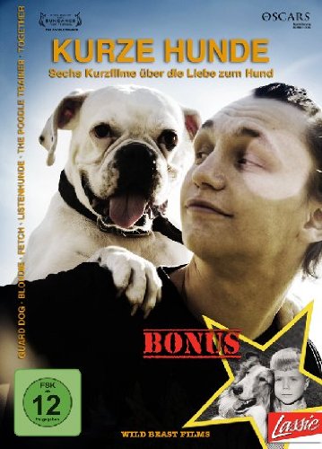 Kurze Hunde - Sechs Kurzfime über die Liebe zum Hund Films