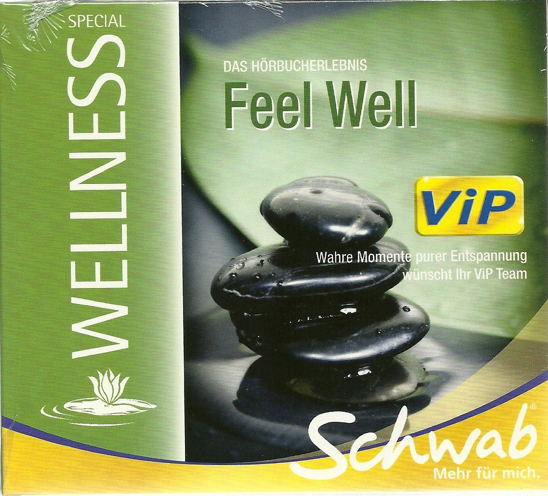 Feel Well - Wahre Momente der Entspannung Music