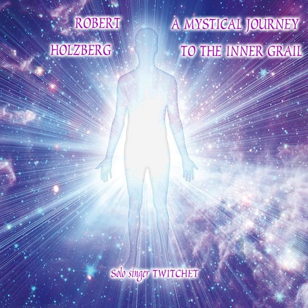 A Mystical Journey to the Inner Grail Music for Children
