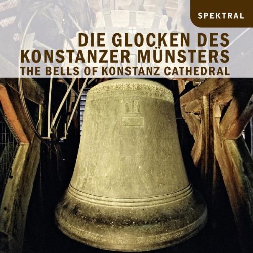 Die Glocken des Konstanzer Münsters Classical