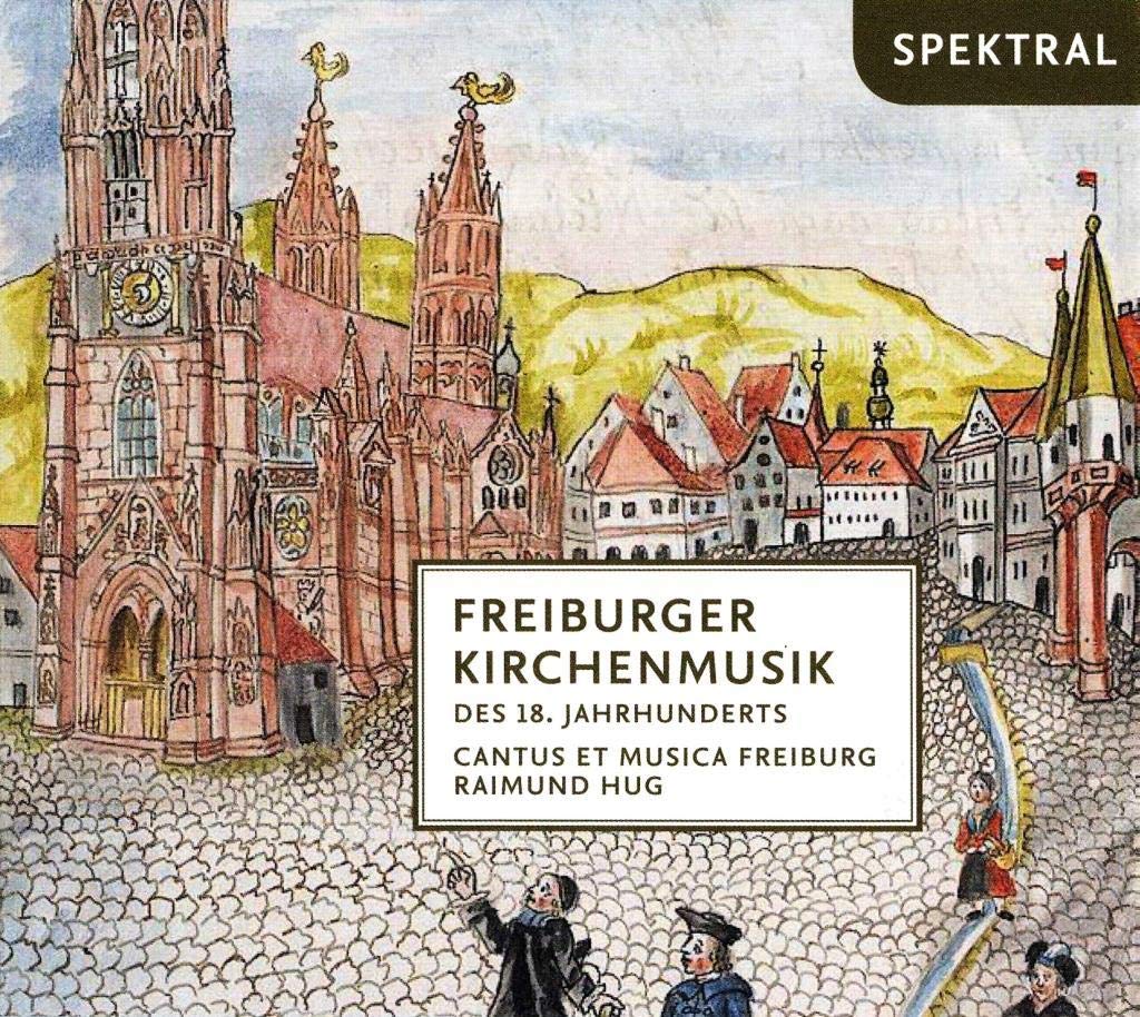 Freiburger Kirchenmusik des 18.Jh. Classical