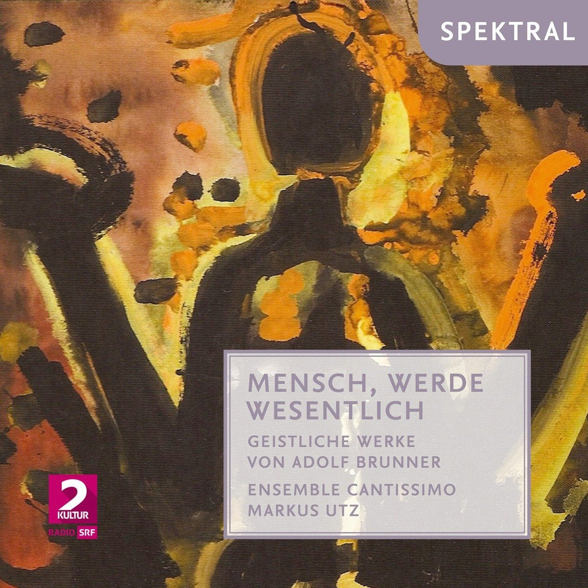 Product Image: Brunner: Mensch,werde wesentlich - Geistliche Werke