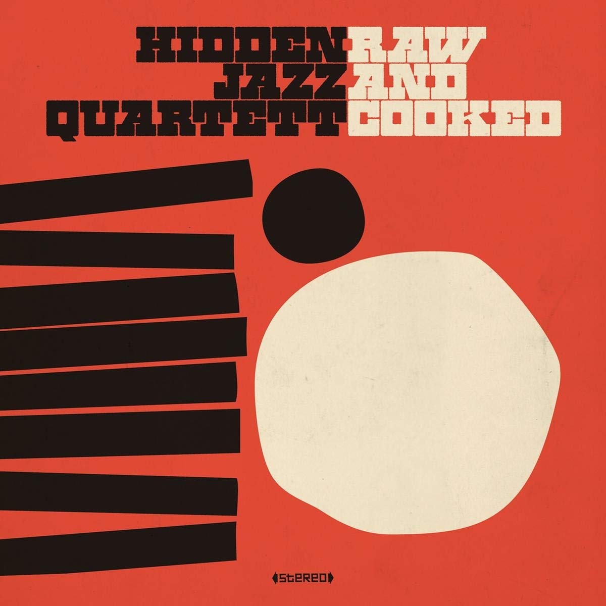 Raw And Cooked Jazz