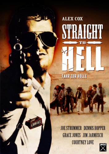 Straight to Hell - Fahr zur Hölle Films