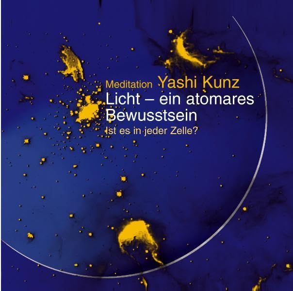 Meditation Licht - ein atomares Bewusstsein: Ist es in jeder Zelle? Health, Nutrition & Fitness