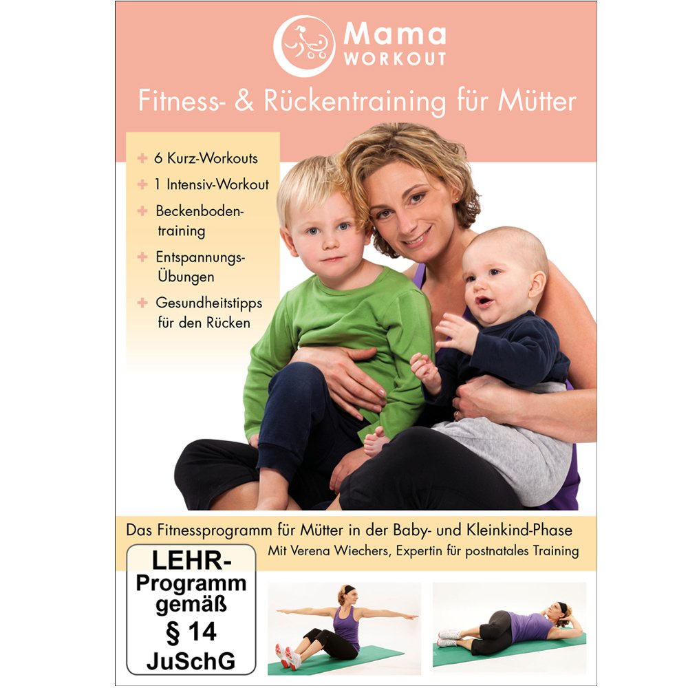 MamaWORKOUT: Fitness & Rückentraining für Mütter -- Das gesundheitsorientierte Programm von Expertin Verena Wiechers Movies