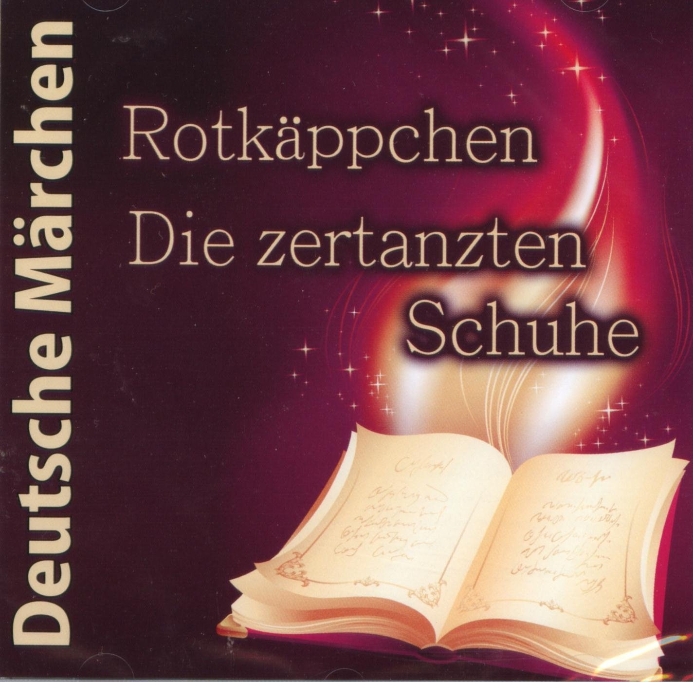 Rotkäppchen - Die zertanzten Schuhe - CD Hörbuch Music