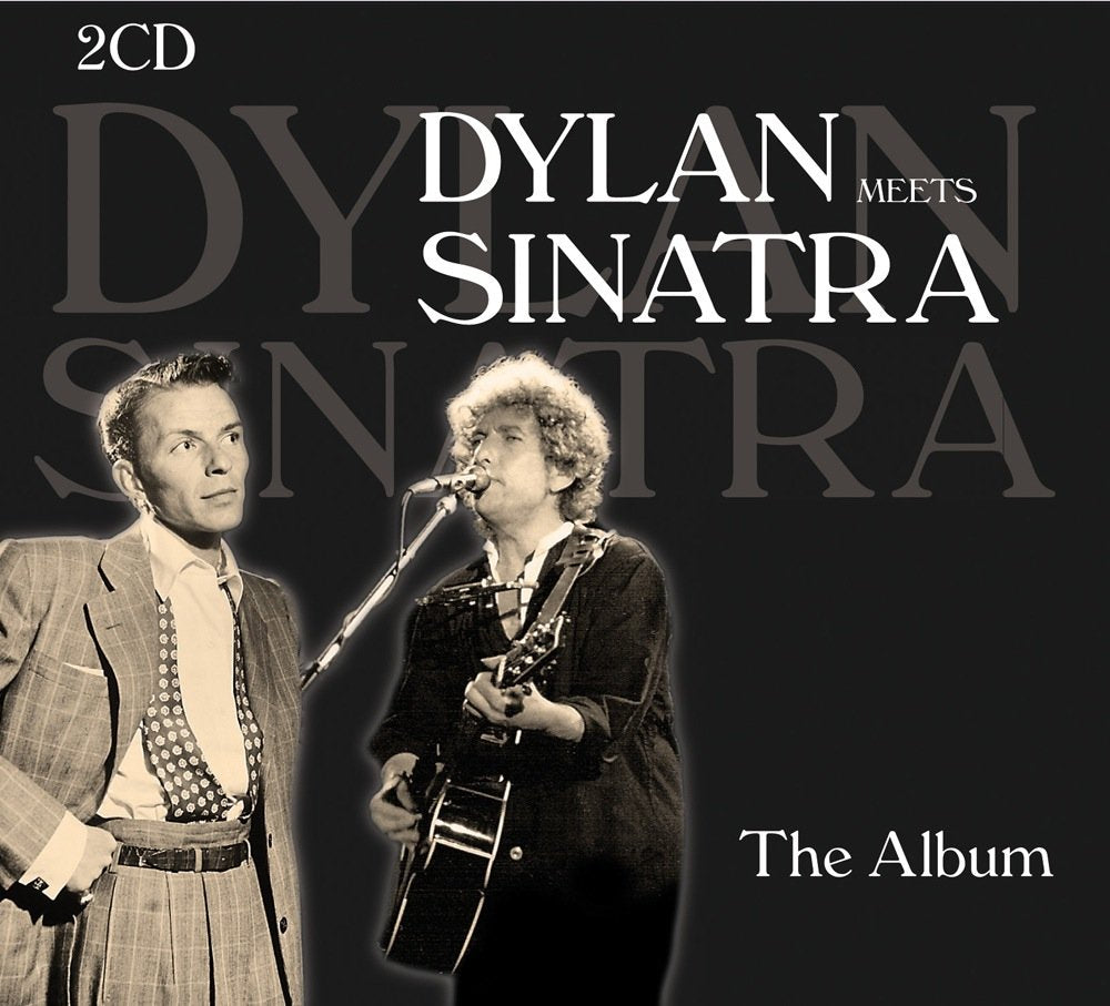 Product Image: Dylan Meets Sinatra -The Album