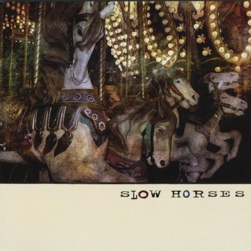 Slow Horses Country & Folk