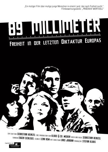 89 Millimeter - Freiheit in der letzten Diktatur Europas Movies
