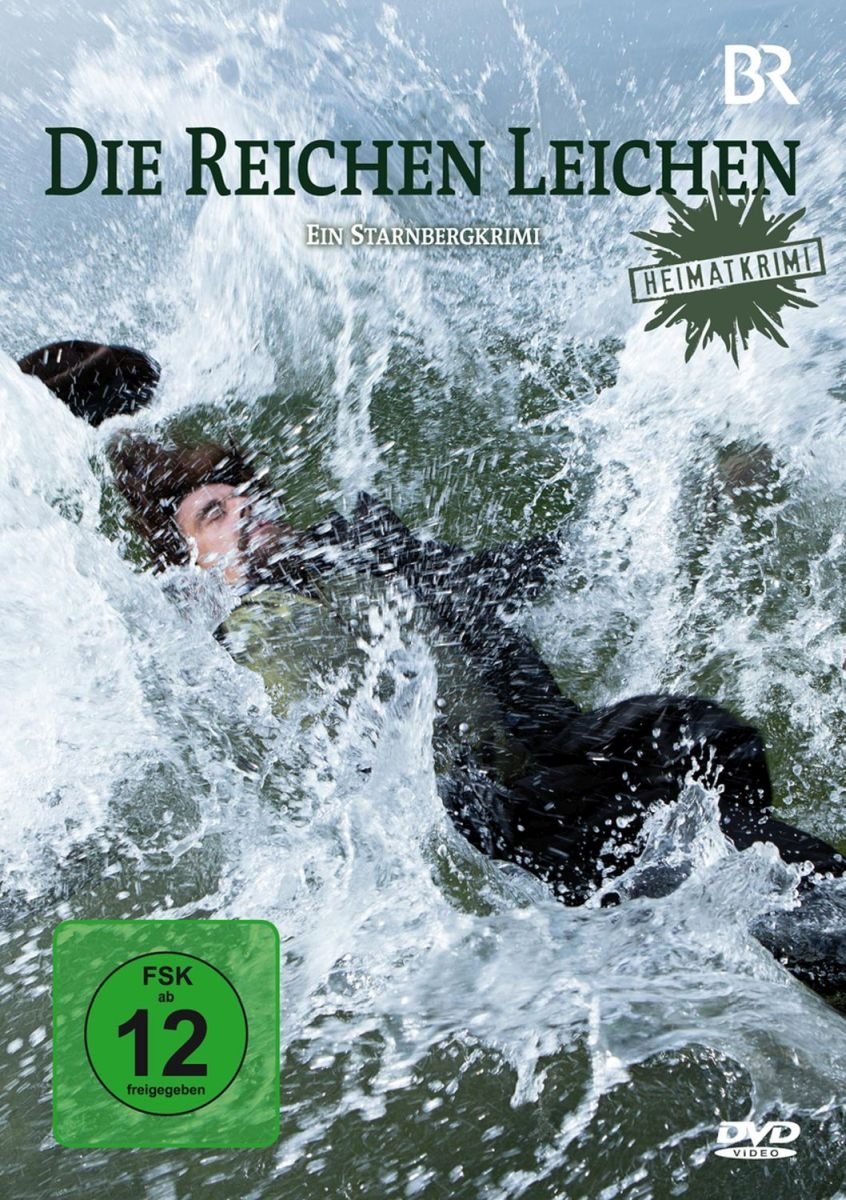 Die reichen Leichen. Ein Starnbergkrimi Films
