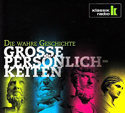 Die wahre Geschichte - Große Persönlichkeiten Music