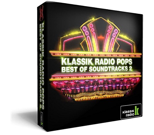Klassik Radio präsentiert: Best of Soundtracks vol. 2 Filmmusik vom Klassik Radio Pops Orchestra unter der Leitung von Nic Raine Music