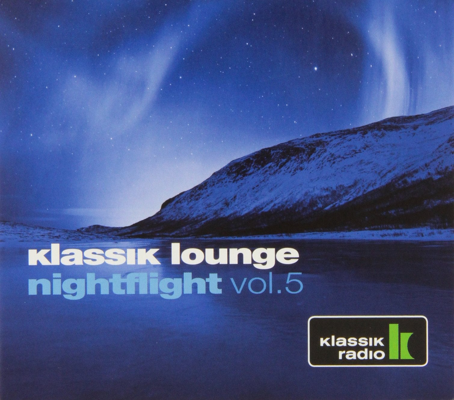 Product Image: Klassik Lounge Nightflight Vol. 5