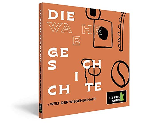 Die wahre Geschichte - Welt der Wissenschaft Hörbuch Film, Art & Culture
