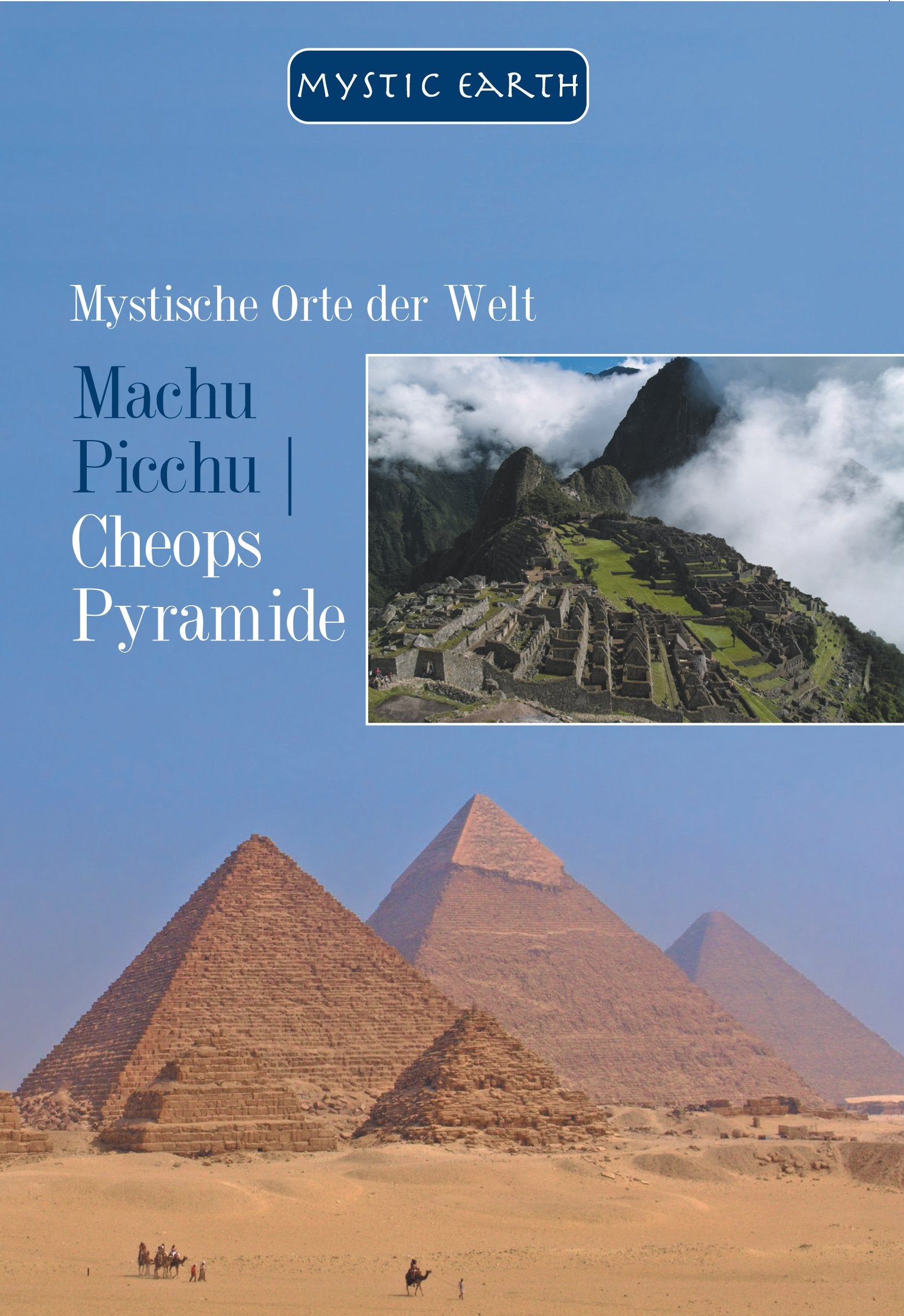 Mystische Orte der Welt - Machu Picchu - Cheops Pyramide Films