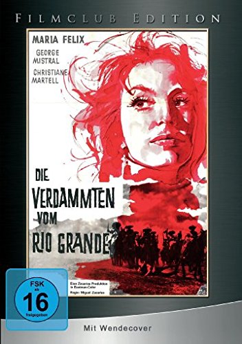 Die Verdammten vom Rio Grande - Filmclub Edition 19 (Limited Edition) Movies