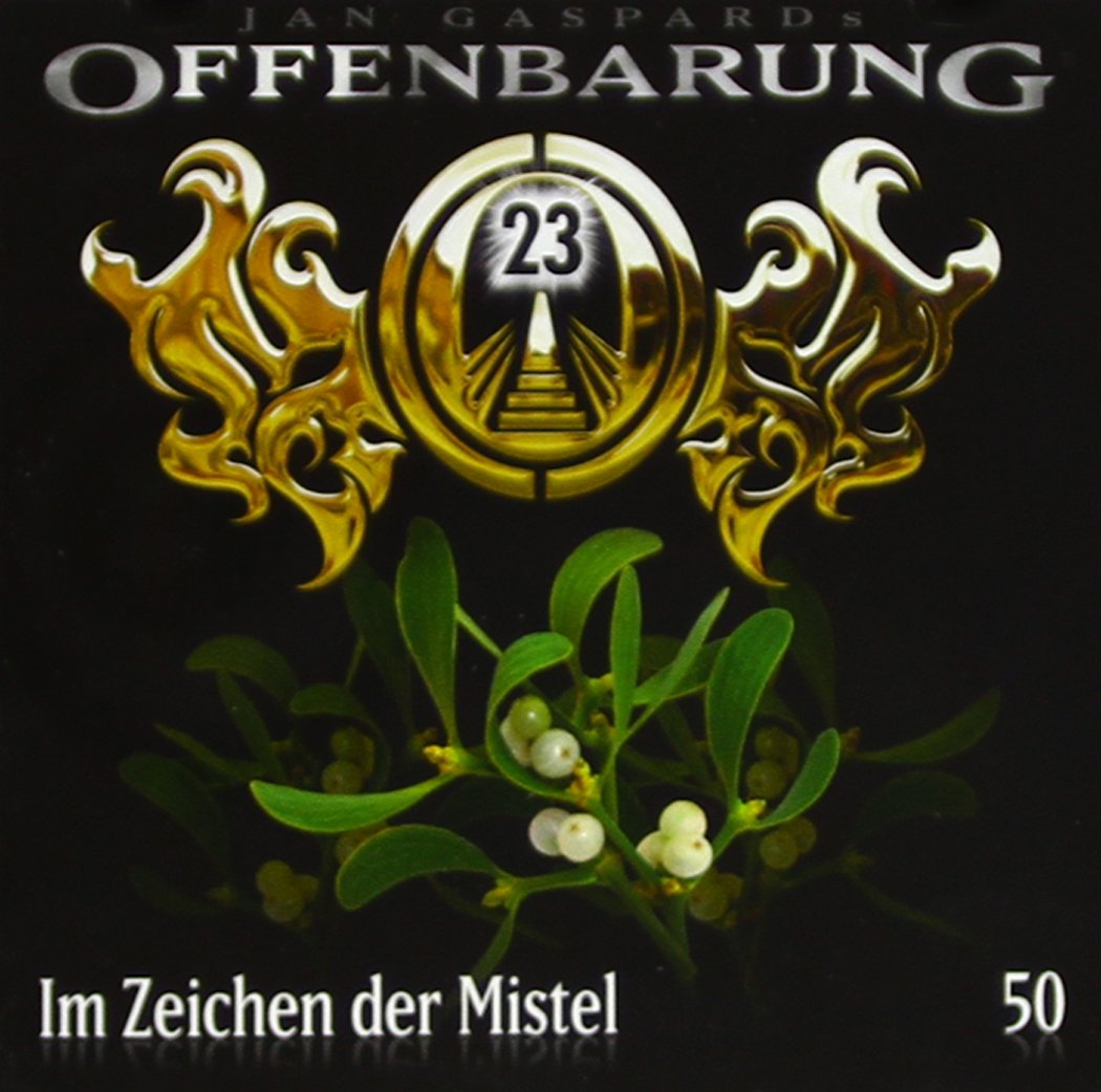 Offenbarung 23, Im Zeichen der Mistel,1 Audio-CD Crime & Thrillers