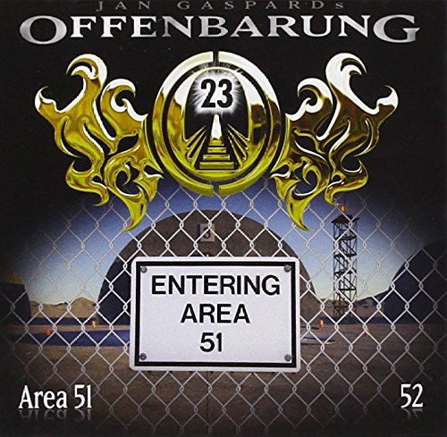 Offenbarung 23 - Folge 52: Area 51 Contemporary literature