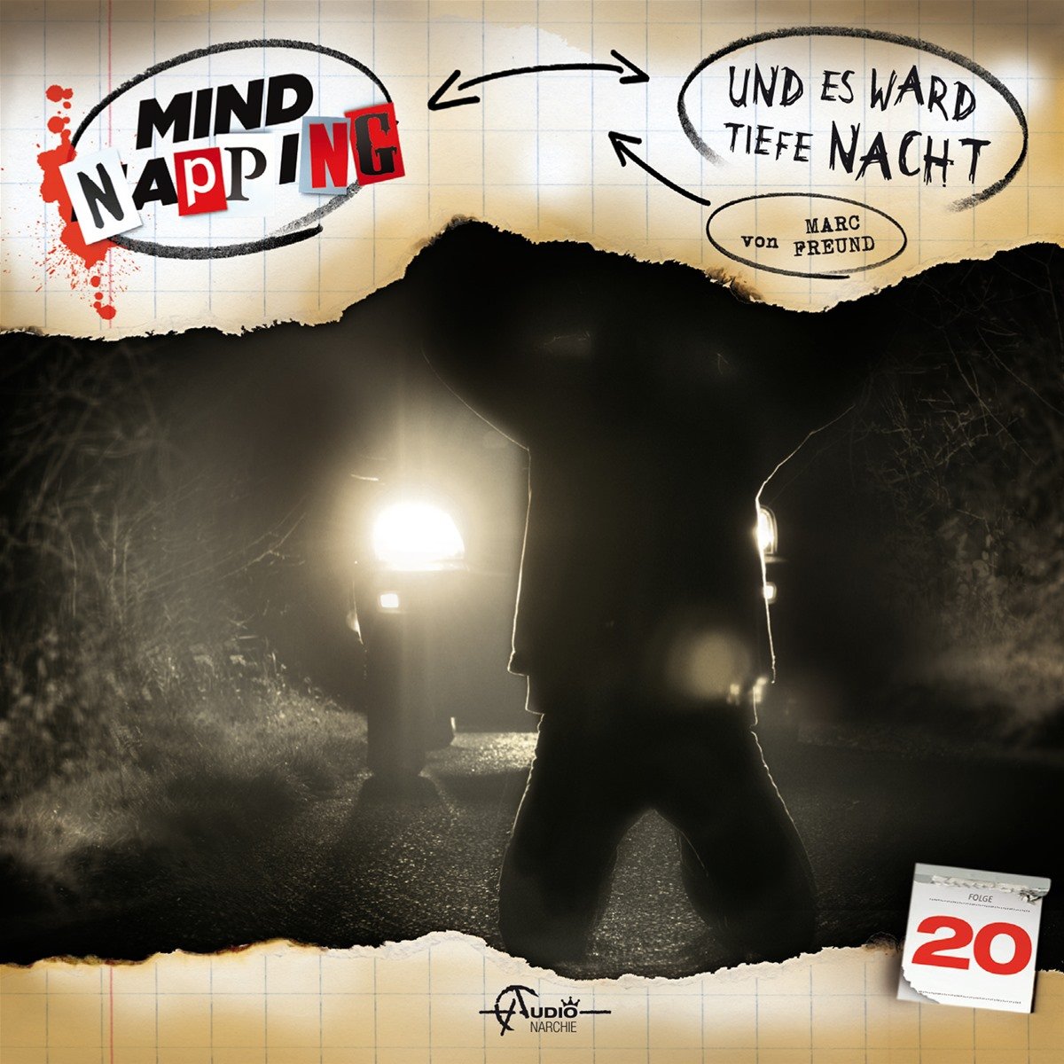 Mindnapping 20: und Es Ward Tiefe Nacht Radio Plays
