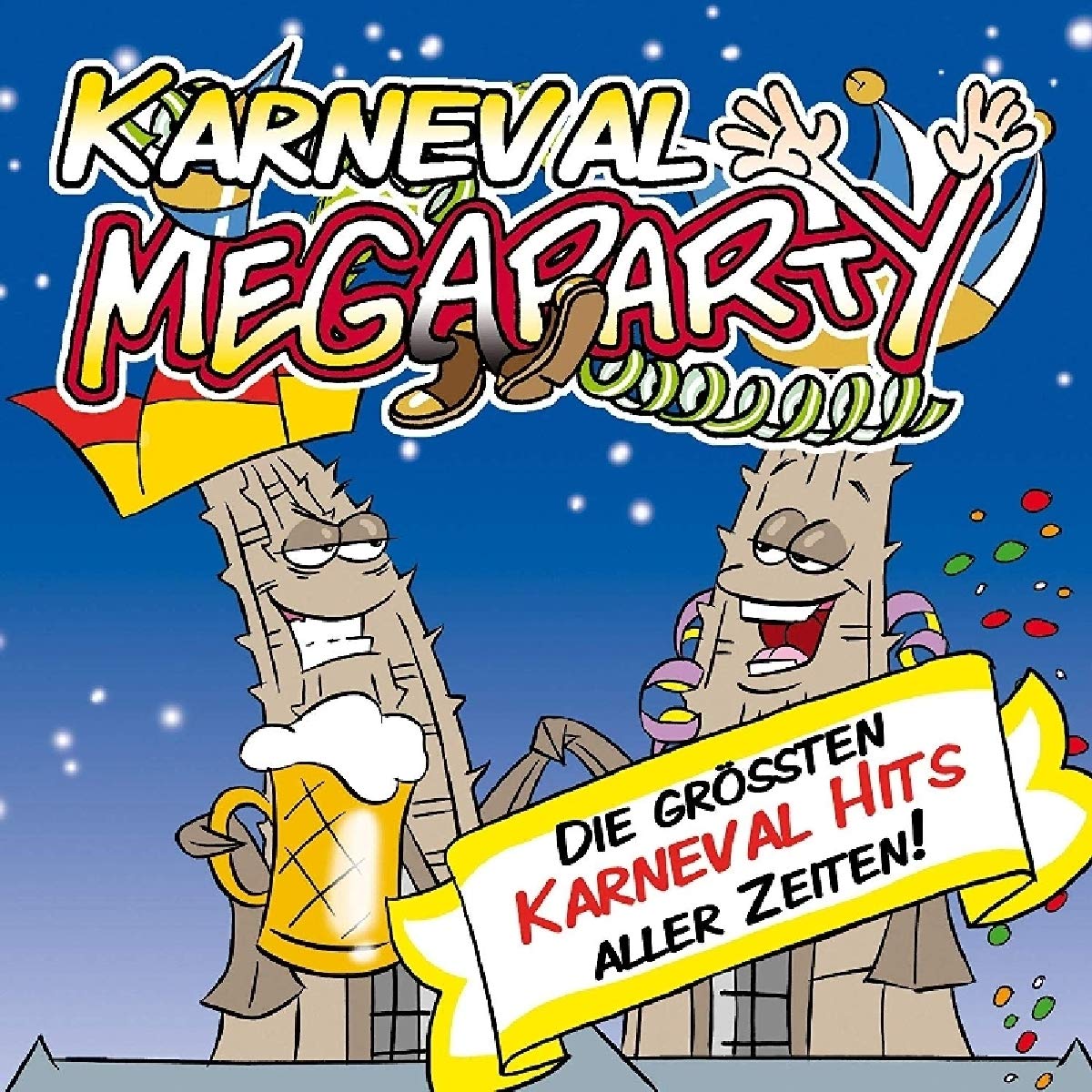 Karneval Megaparty Die grössten Karneval Hits aller Zeiten! Pop