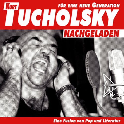Tucholsky - Nachgeladen Music