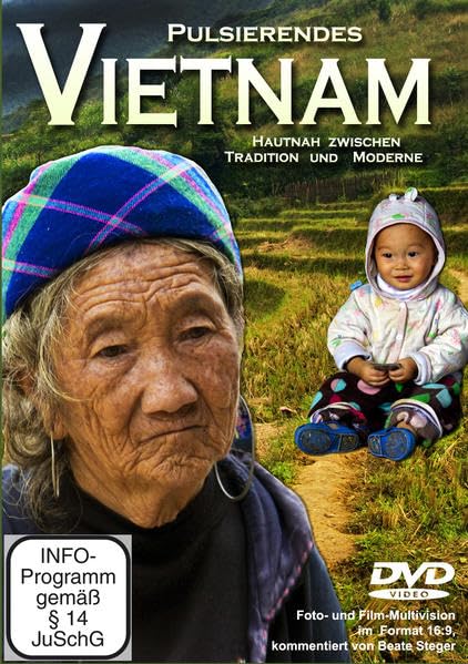 Pulsierendes Vietnam - Hautnah zwischen Tradition und Moderne Films