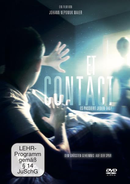 First Contact. Es passiert jeden Tag: Dem größten Geheimnis auf der Spur. Movies