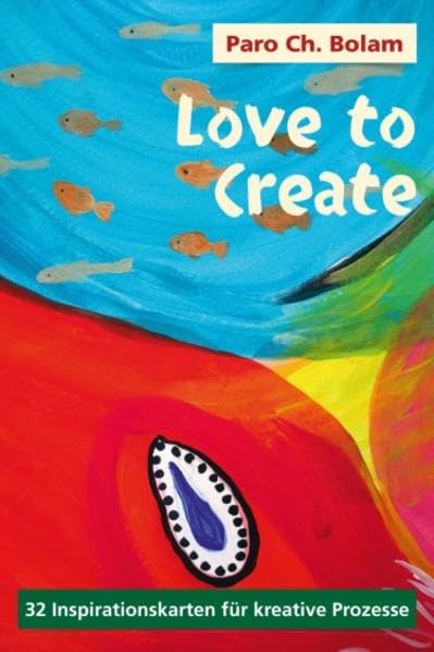 Love to Create: 32 Inspirationskarten für kreative Prozesse Lifestyle
