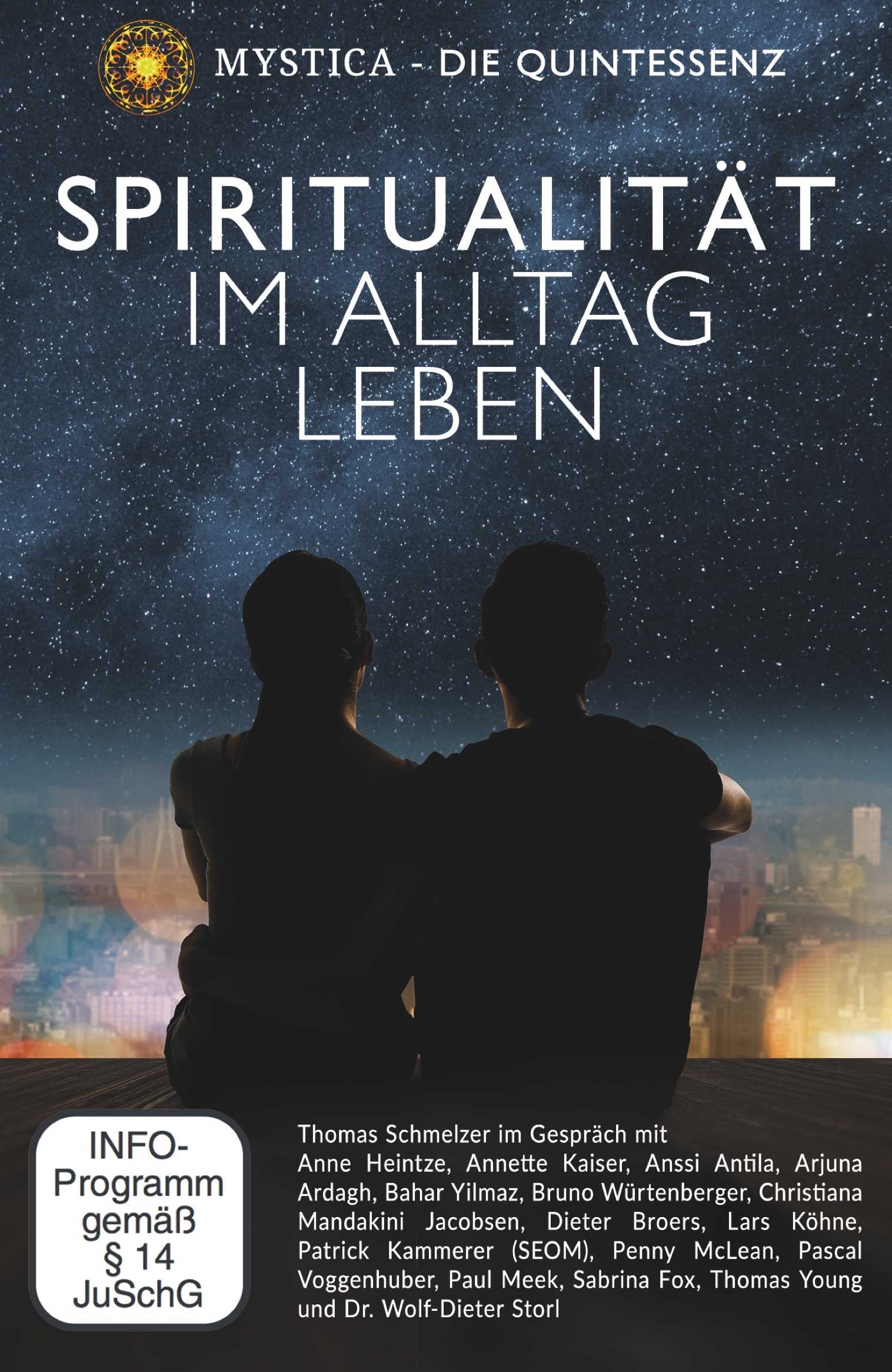 MYSTICA.TV – Die Quintessenz. Spiritualität im Alltag leben Films