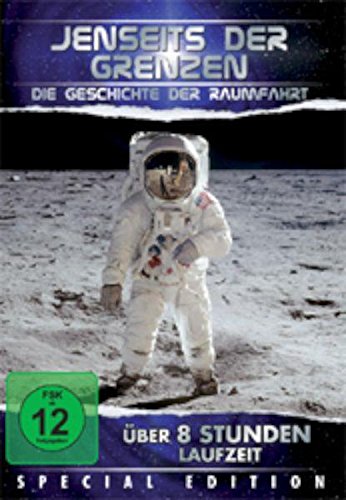Jenseits der Grenzen - Die Geschichte der Raumfahrt Films