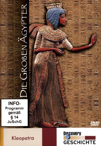 Die großen Ägypter - Kleopatra - Discovery Geschichte Films