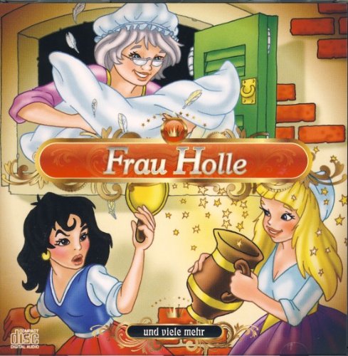 Frau Holle und Viele Mehr (Kinder-Hörbücher) World Music