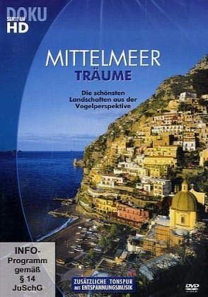 Mittelmeer-Träume - Die schönsten Landschaften aus der Vogelperspektive Films