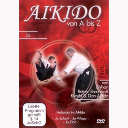 Reiner Brauhardt - Aikido von A bis Z jo Films