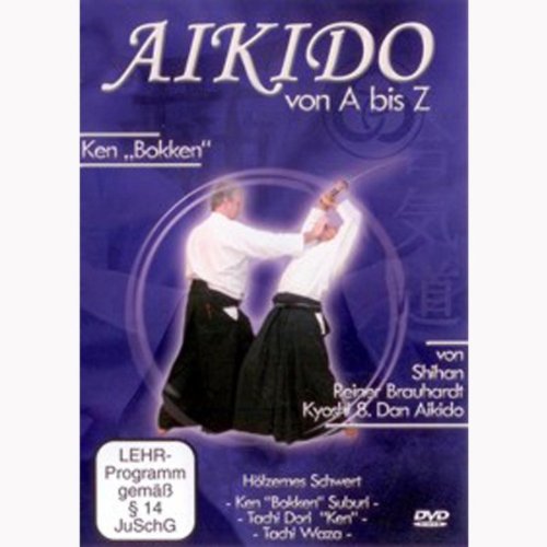 Reiner Brauhardt - Aikido von A bis Z Ken Bokken Movies