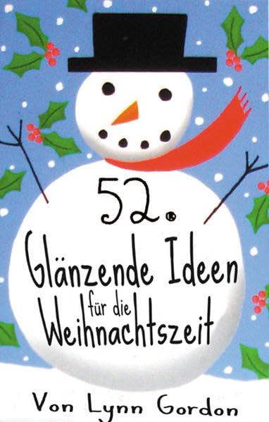 52 glänzende Ideen für die Weihnachtszeit: Packung mit 52 Karten Books