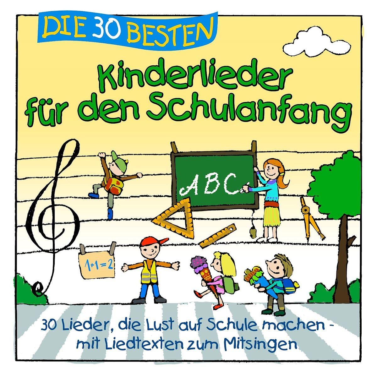 Die 30 besten Kinderlieder für den Schulanfang Children & Young People Audio Books