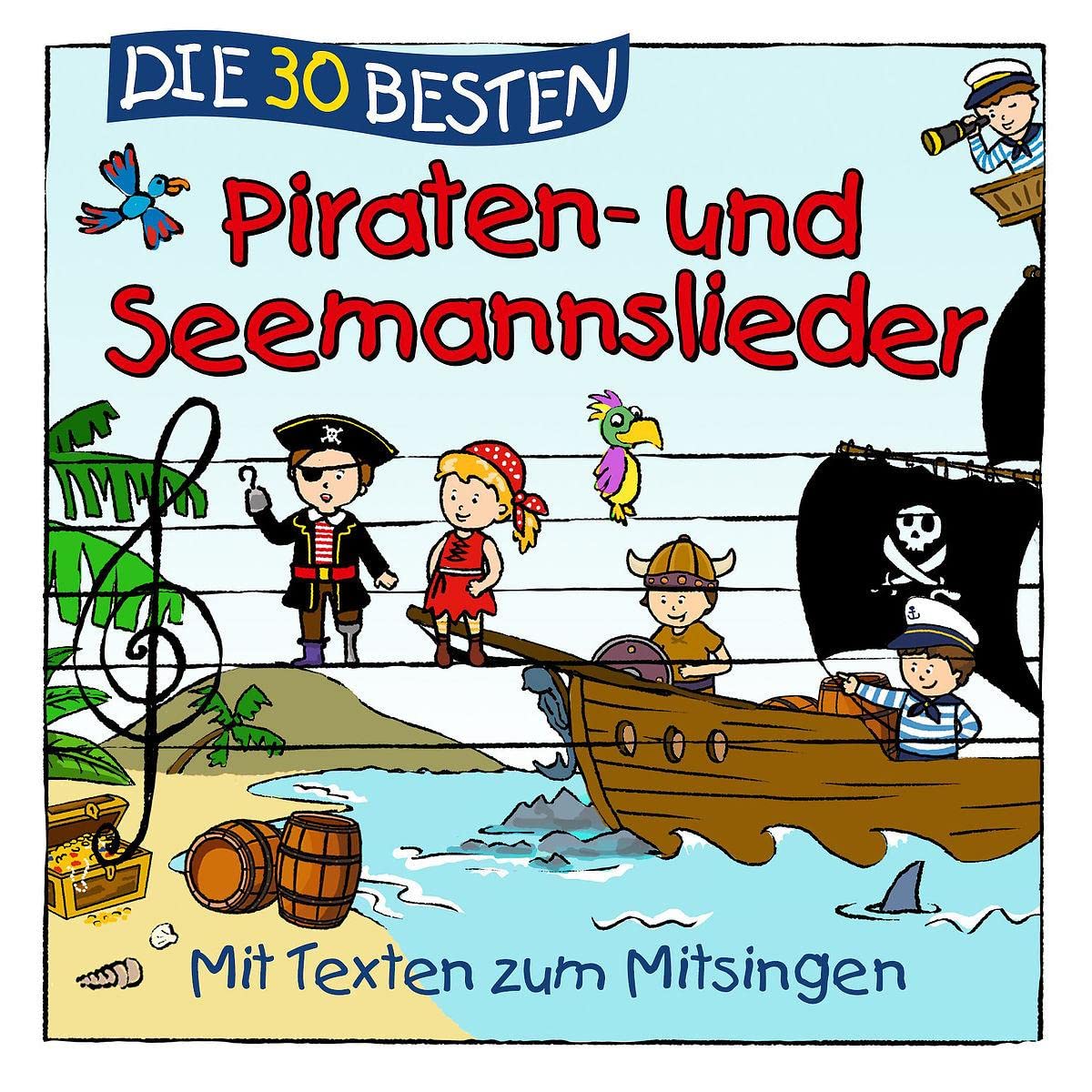 Die 30 besten Piraten- und Seemannslieder Children & Young People Audio Books