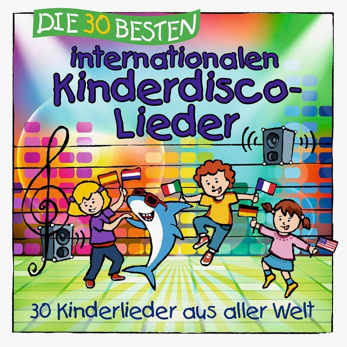 Die 30 besten internationalen Kinderdisco-Lieder Children & Young People