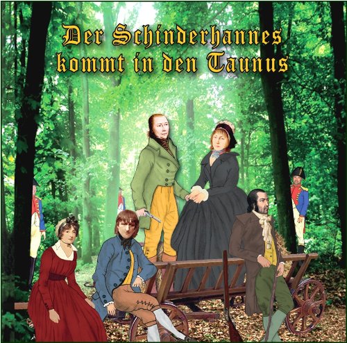 Der Schinderhannes kommt in den Taunus Music for Children