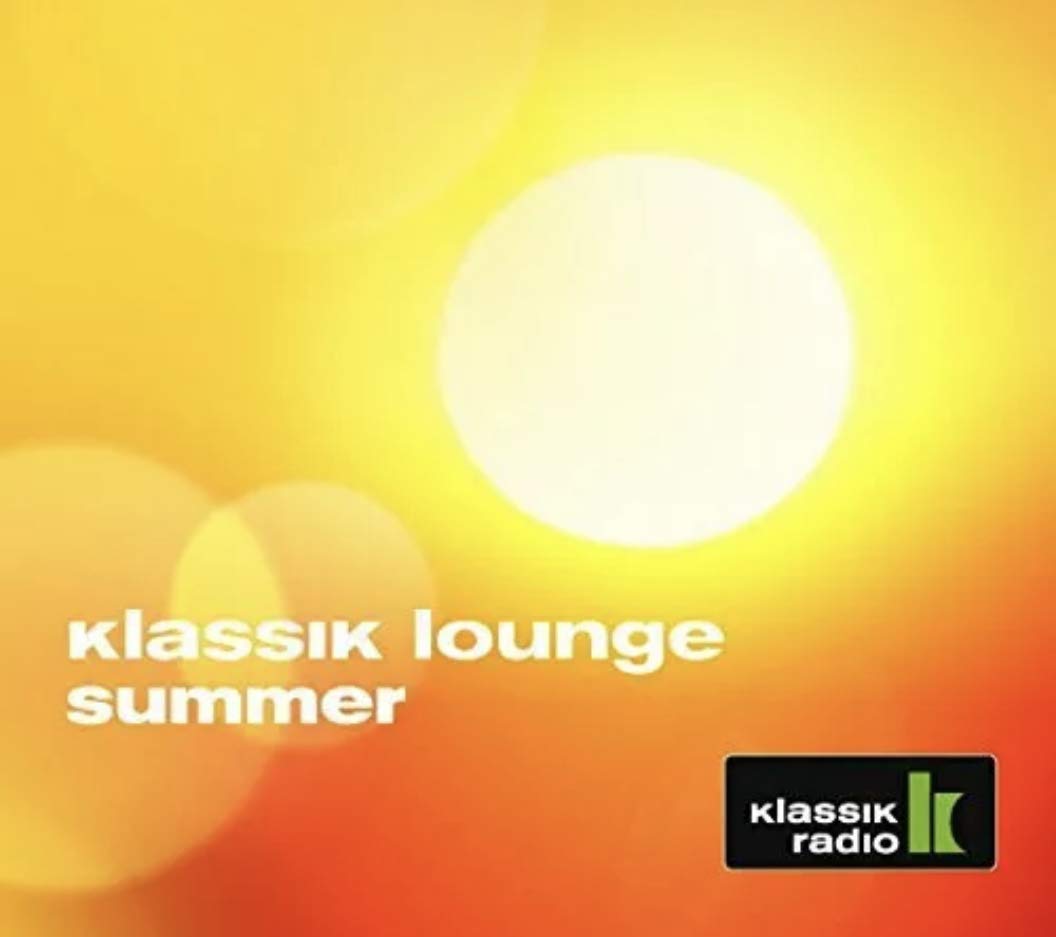 Klassik Radio | klassik lounge summer - compiled by DJ Jondal Music