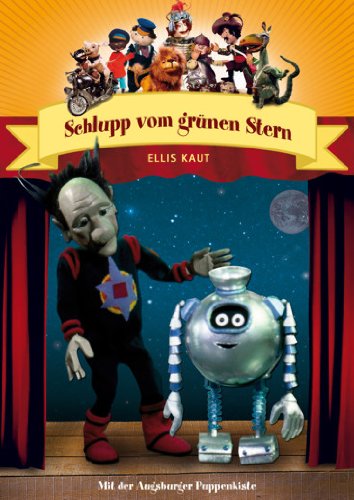 Augsburger Puppenkiste - Schlupp vom grünen Stern Films
