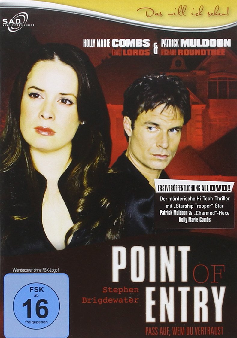 Point of Entry - Pass auf, wem Du vertraust... Films