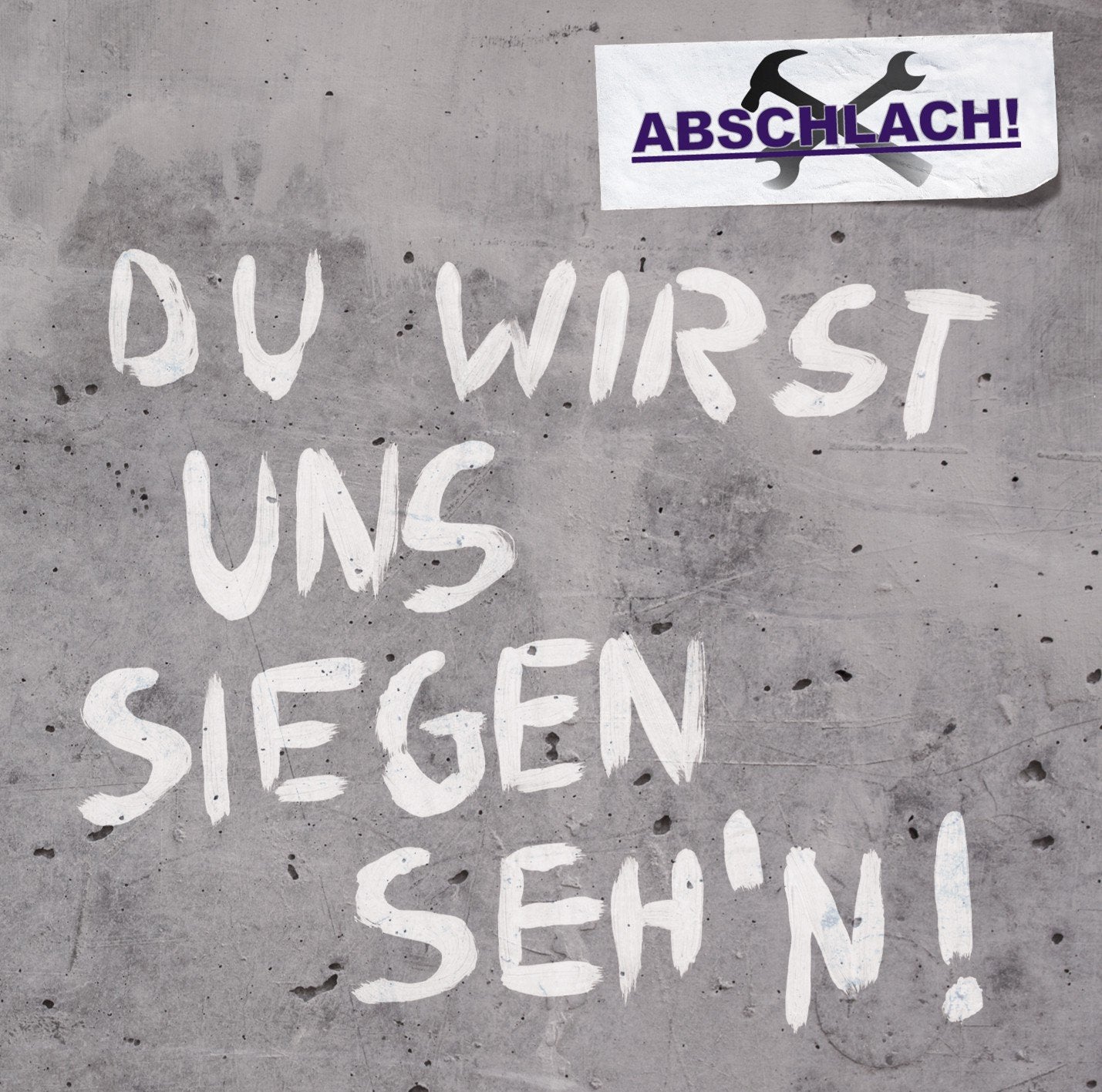 Product Image: Du wirst uns siegen sehn